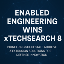 Enabled Engineering announces xTechSearch 8 for advanced additive and extrusion solutions.